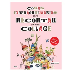 Extraordinary things to cut out and collage – Over 1500 billeder til flotte collage- og decoupagearbejder!