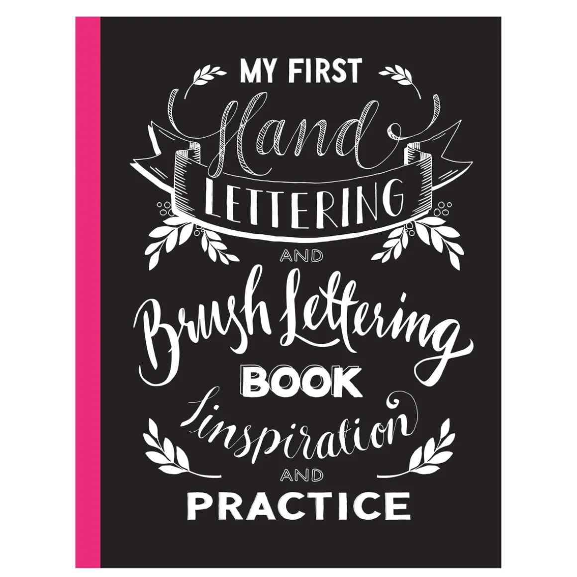 Hand & Brush Lettering øvebog – lær at tegne og male smukke bogstaver!