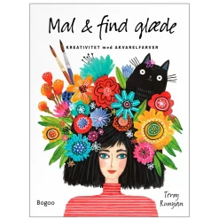 Mal & find glæde – hav det sjovt med akvarelmaling, DANSK TEKST