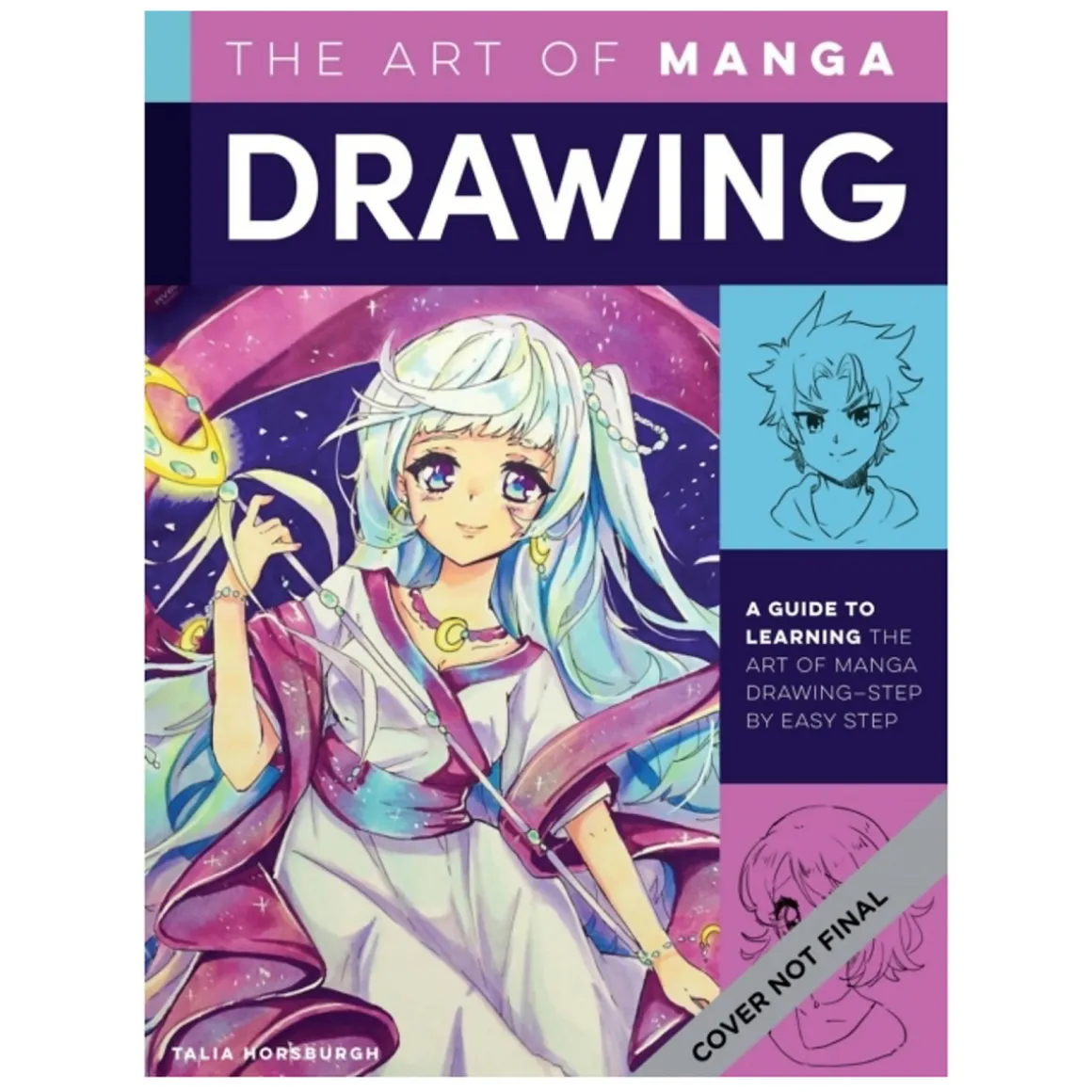 The art of manga drawing – lær at tegne manga, af Talia Horsburgh. Engelsk tekst